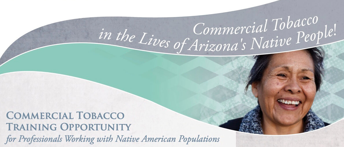 Commercial Tobacco in the Lives of Arizona's Native People